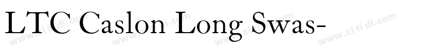 LTC Caslon Long Swas字体转换